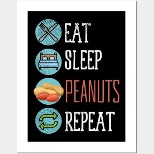 Eat Sleep Peanuts Repeat Posters and Art